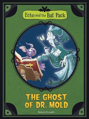 cover image of The Ghost of Dr. Mold